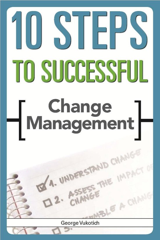 10 Steps To Successful Change