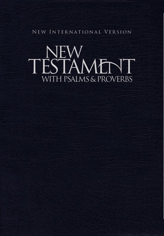 New Testament With Psalms and Proverbs