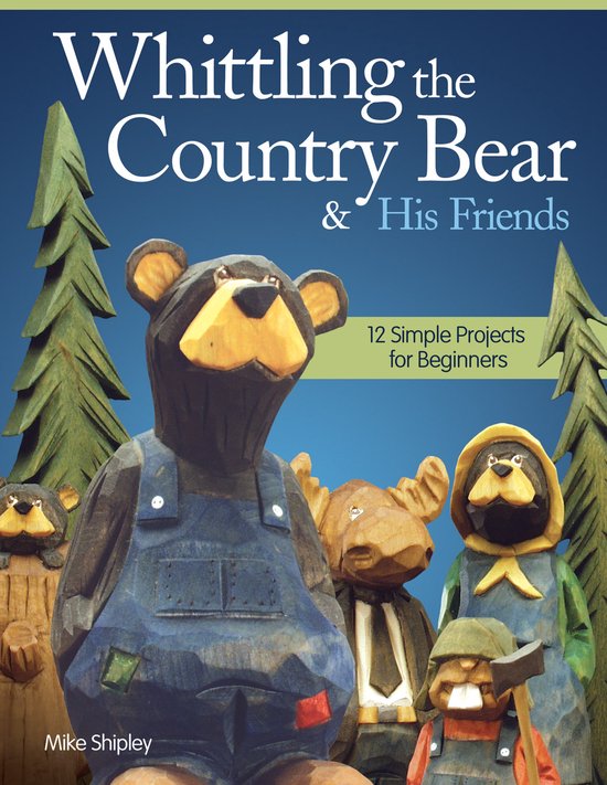 Whittling The Country Bear & His Friends