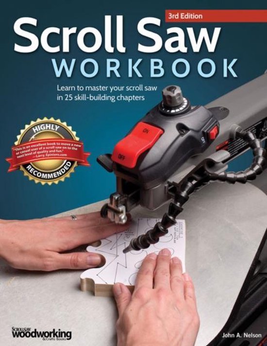 Scroll Saw Workbook 3rd EDITION