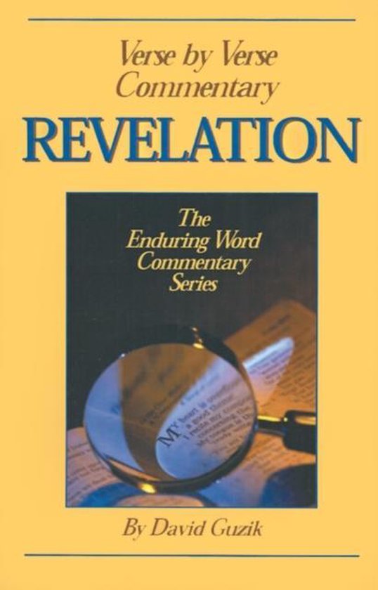 Enduring Word Commentary- Revelation