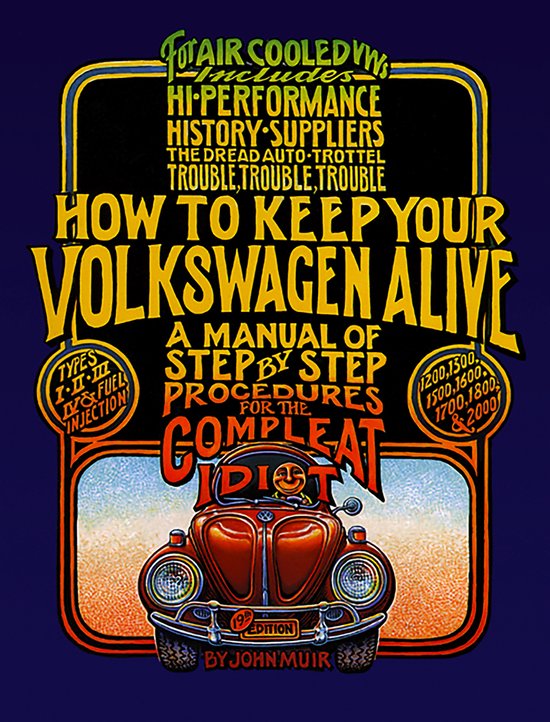 How To Keep Your Volkswagen Alive