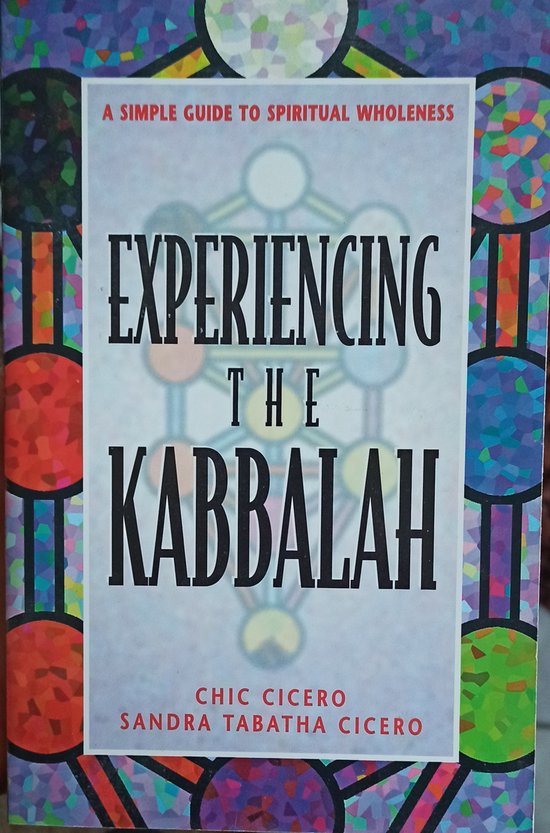 Experiencing the Kabbalah