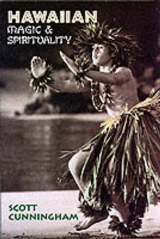 Hawaiian Magic and Spirituality