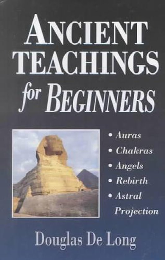 Ancient Teachings for Beginners