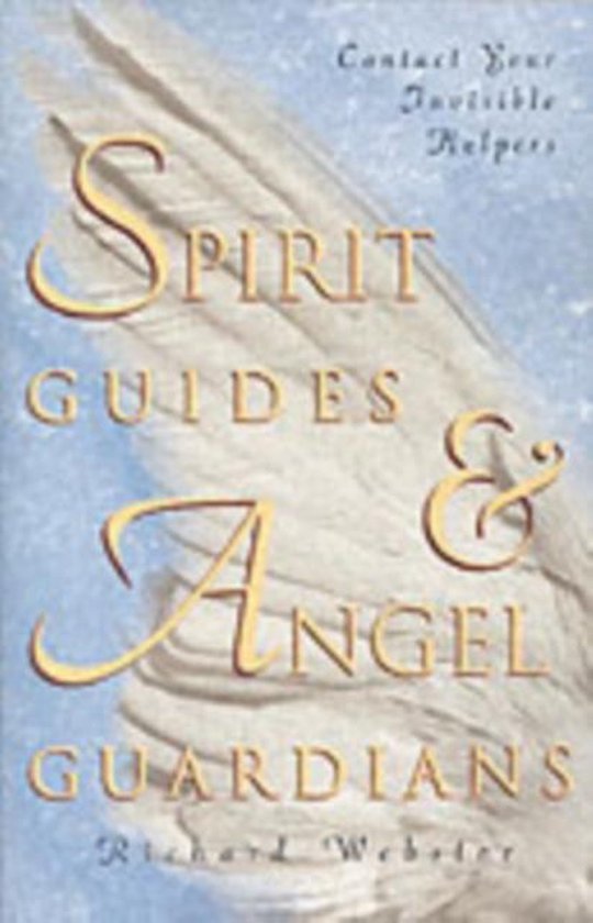 Spirit Guides & Angel Guardians