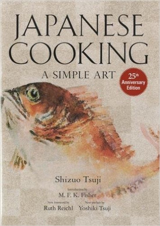 Japanese Cooking: a Simple Art