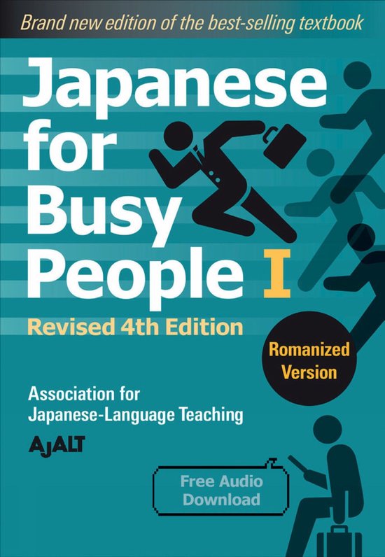 Japanese for Busy People 1 - Romanized Edition: Revised 4th Edition