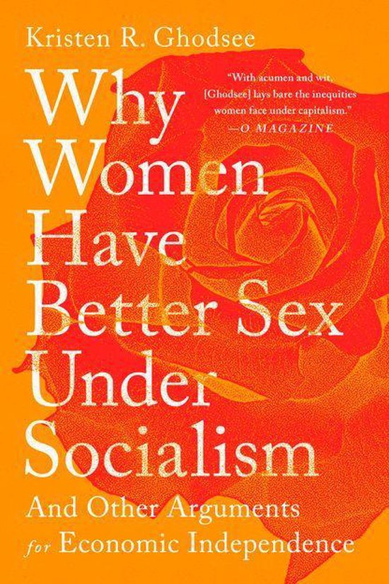 Why Women Have Better Sex Under Socialism