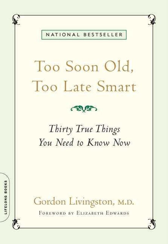 ISBN Too Soon Old, Too Late Smart, Santé, esprit et corps, Anglais, Livre broché, 192 pages