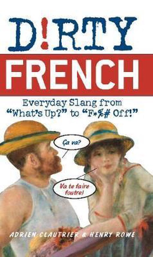 Dirty French