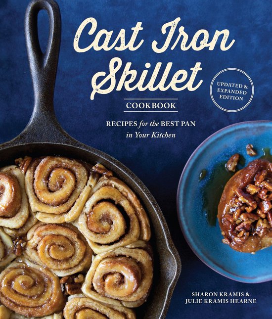 The Cast Iron Skillet Cookbook, 2nd Edition