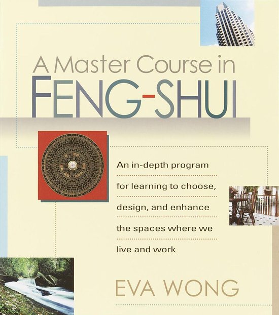 A Master Course in Feng Shui