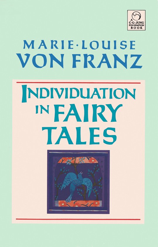 Individuation in Fairy Tales