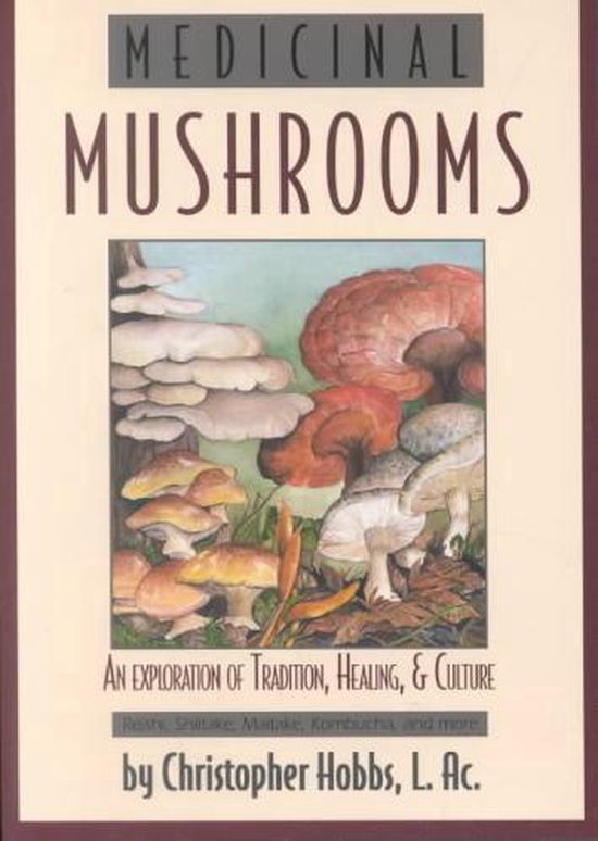 Medicinal Mushrooms