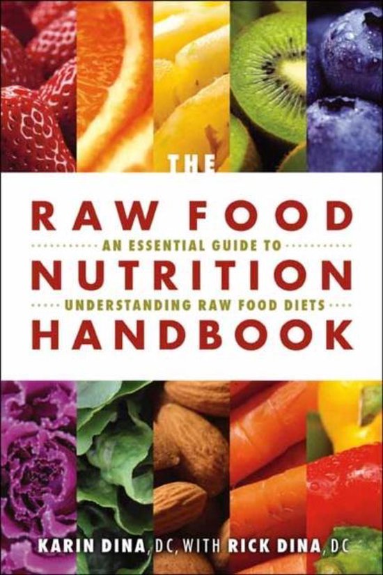 Raw Food Nutrition Handbook