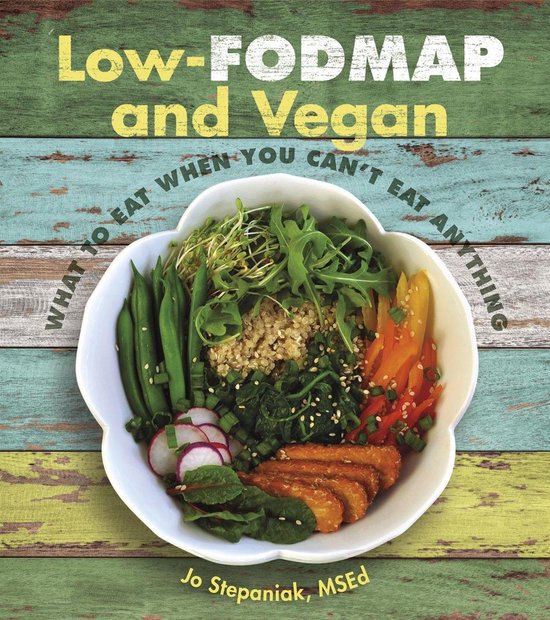 Low-FODMAP and Vegan