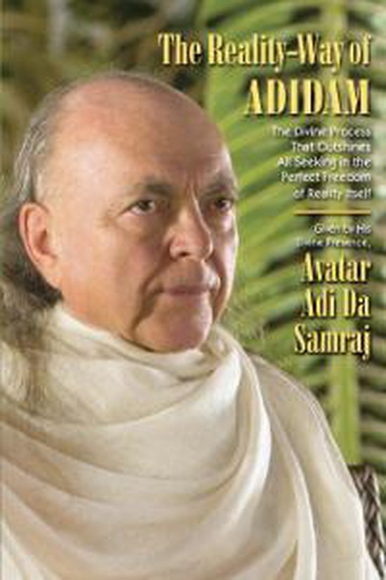 The Reality Way of Adidam