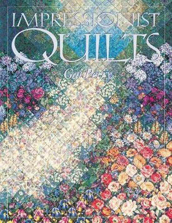 Impressionist Quilts - Print on Demand Edition