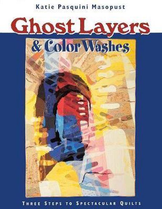 Ghost Layers & Color Washes - Print on Demand Edition