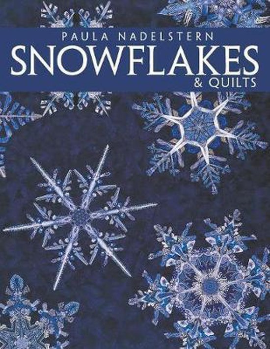 Snowflakes and Quilts