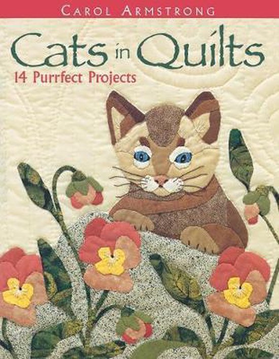 Cats in Quilts. 14 Purrfect Projects - Print on Demand Edition