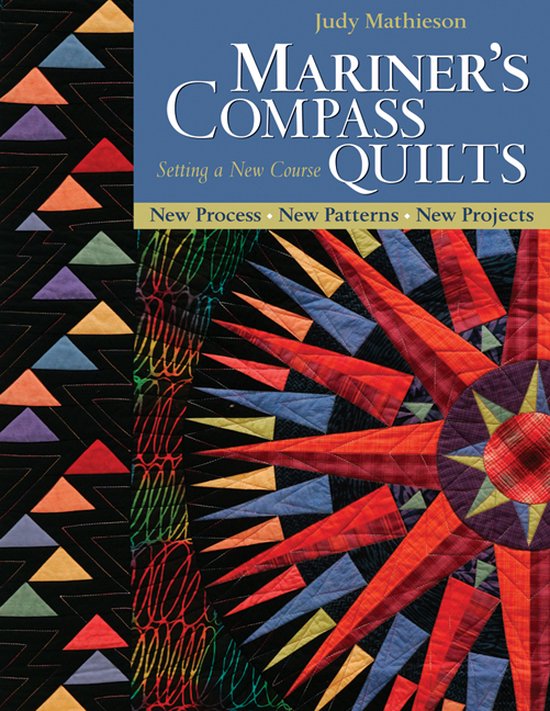 Mariner's Compass Quilts Setting A New Course