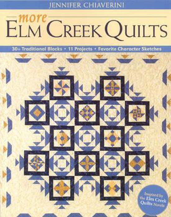 More Elm Creek Quilts