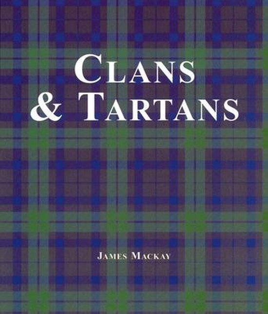 Clans and Tartans