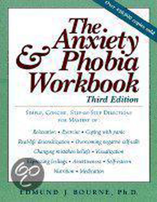 Anxiety And Phobia Workbook