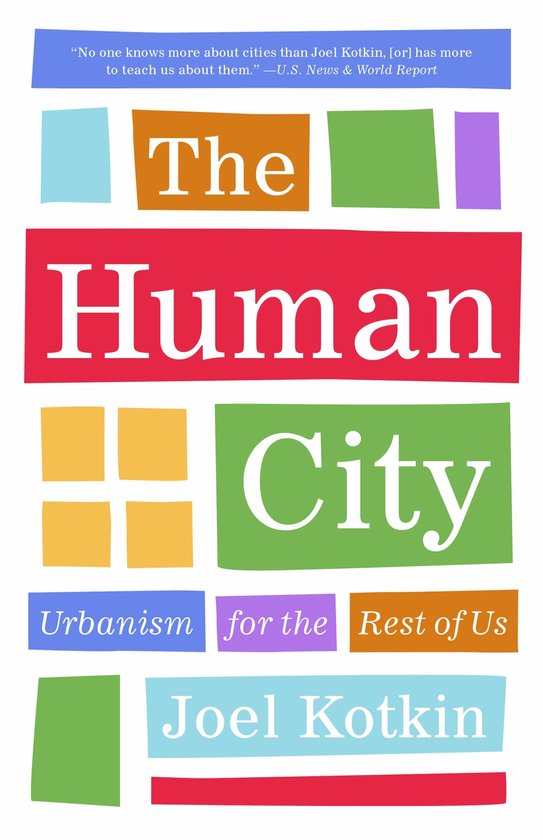 The Human City