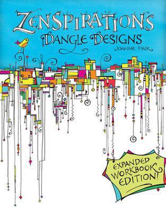 Zenspirations Dangle Designs Expand Work