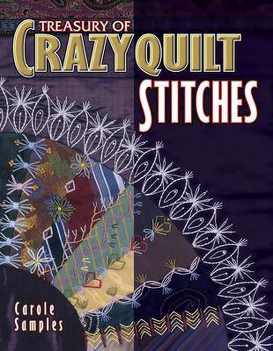 Treasury of Crazy Quilt Stitches