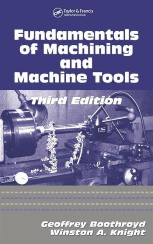 Fundamentals of Machining and Machine Tools