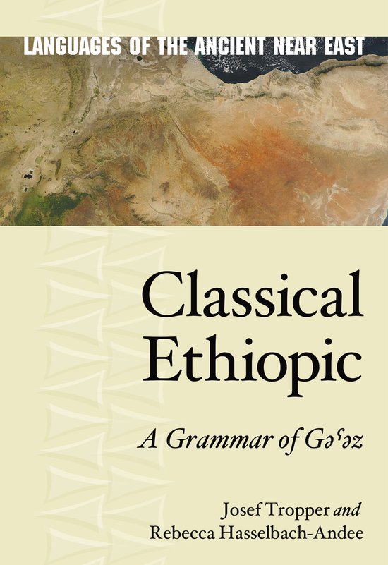 Languages of the Ancient Near East- Classical Ethiopic