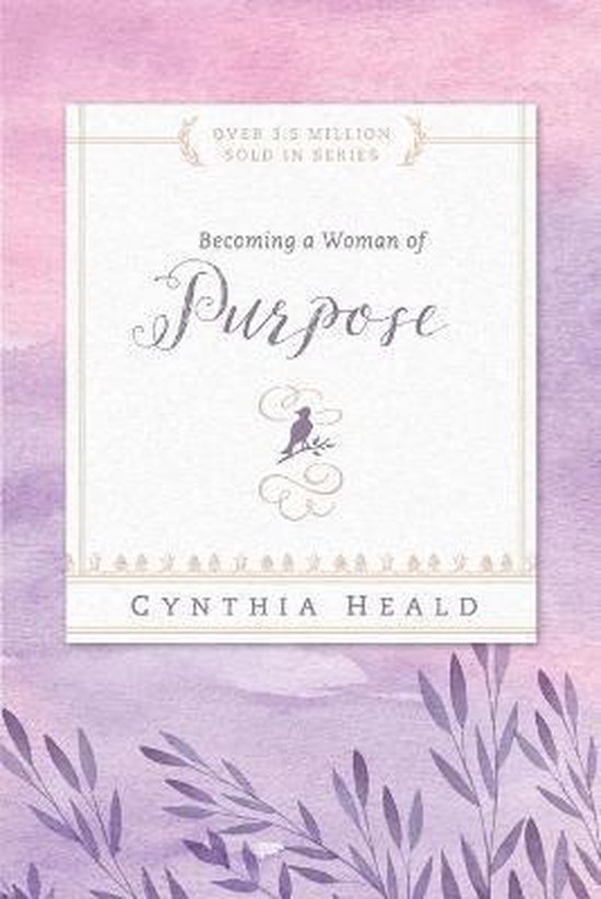 Becoming A Woman Of Purpose