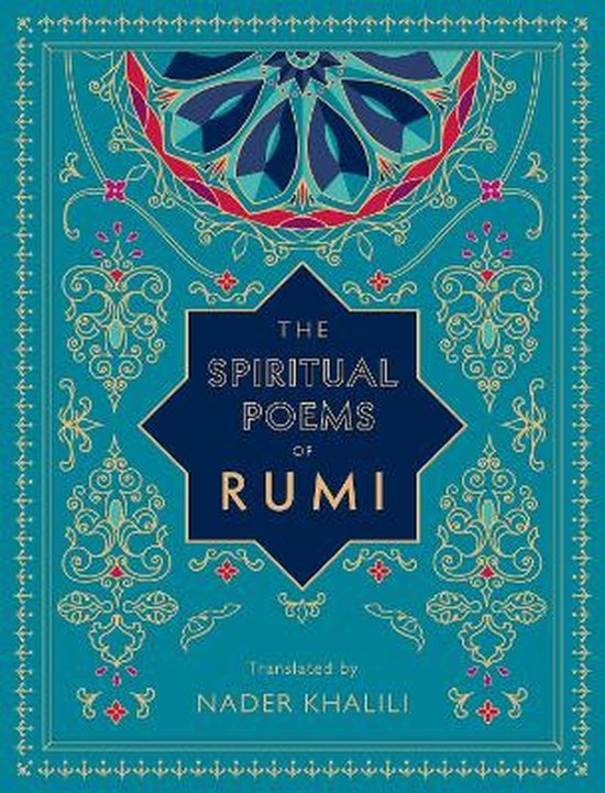 The Spiritual Poems of Rumi