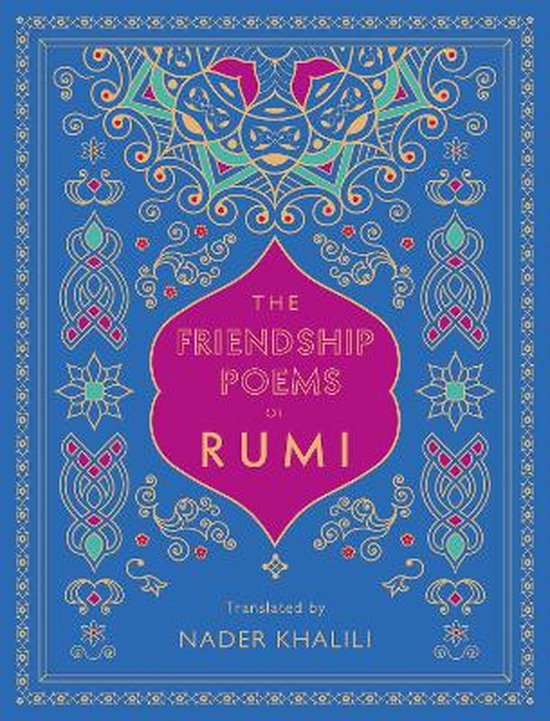 The Friendship Poems of Rumi