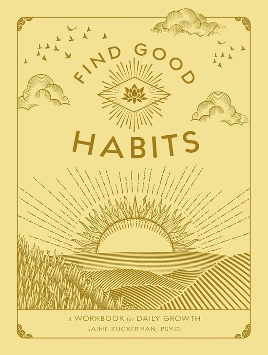 Wellness Workbooks- Find Good Habits