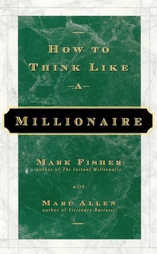 How to Think Like a Millionaire