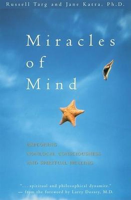 Miracles of Mind