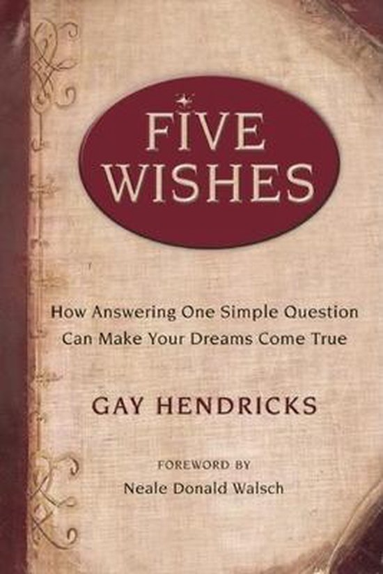 Five Wishes