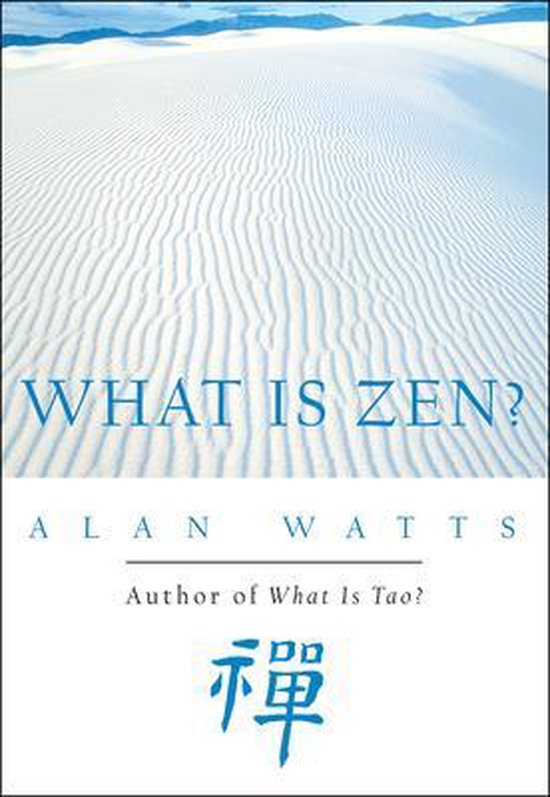 What Is Zen?