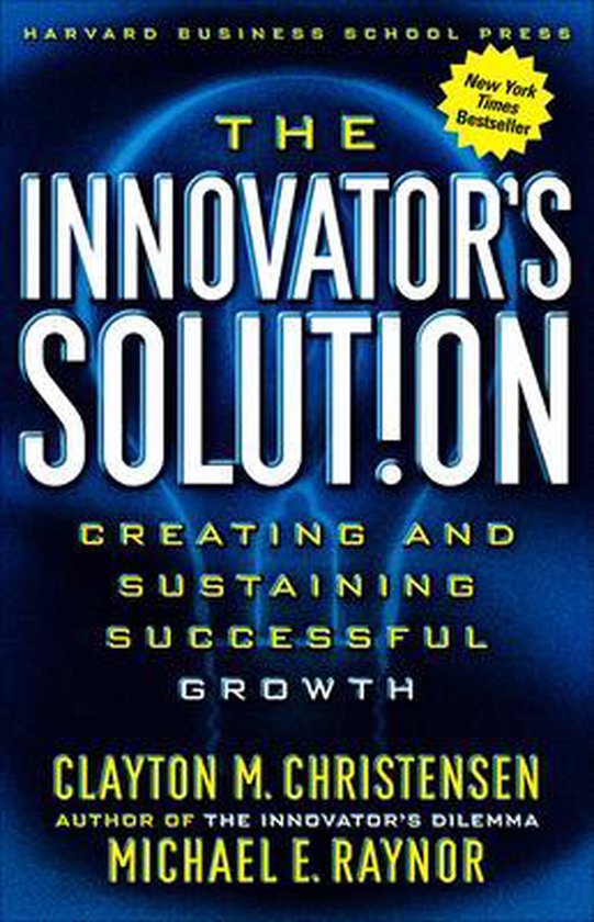 The Innovator's Solution