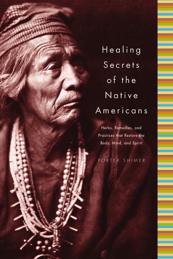 Healing Secrets Of The Native Americans