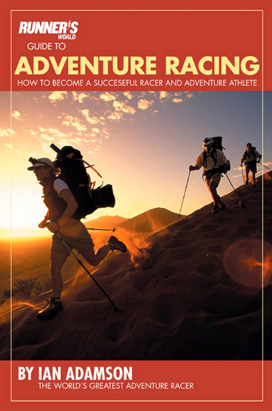 Runner's World Guide to Adventure Racing