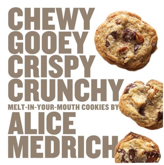 Chewy Gooey Crispy Crunchy