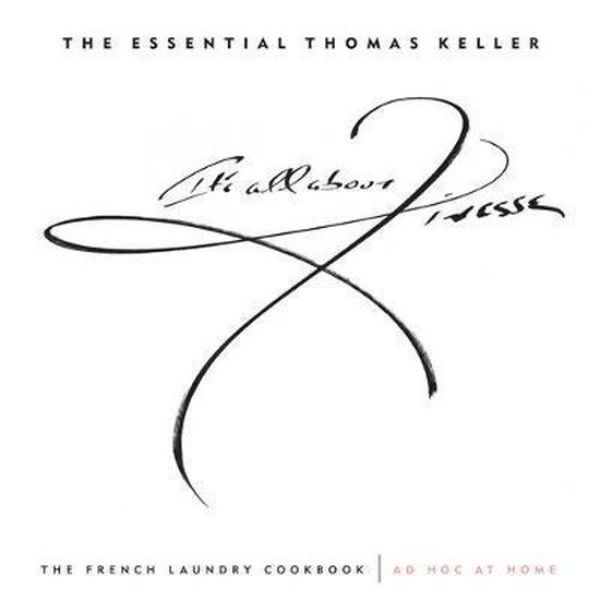 The Essential Thomas Keller