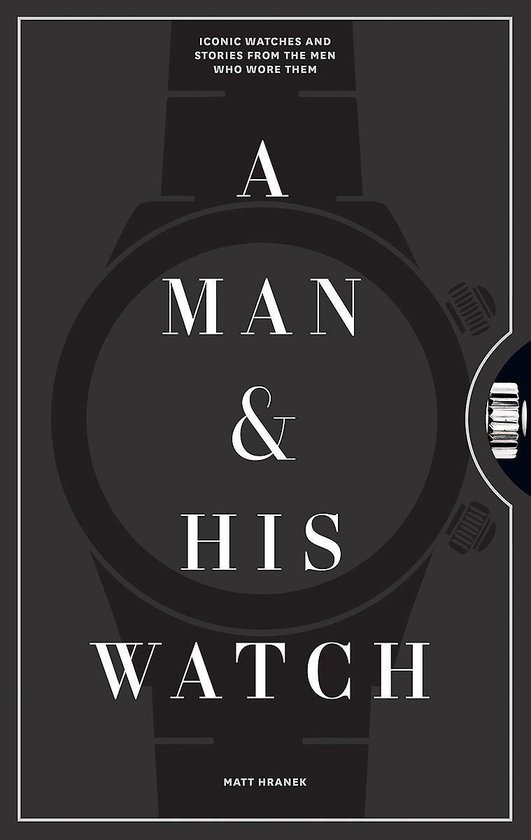 A Man and His Watch