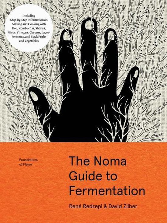 The Noma Guide to Fermentation (Foundations of Flavor)